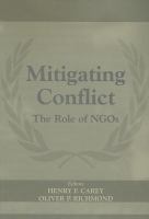 Mitigating conflict the role of NGOs /