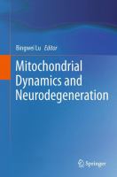 Mitochondrial Dynamics and Neurodegeneration