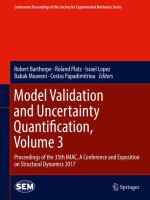 Model Validation and Uncertainty Quantification, Volume 3 Proceedings of the 35th IMAC, A Conference and Exposition on Structural Dynamics 2017 /