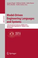 Model-Driven Engineering Languages and Systems 17th International Conference, MODELS 2014, Valencia, Spain, September 283– October 4, 2014. Proceedings /