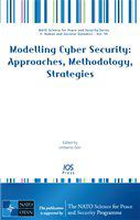 Modelling cyber security approaches, methodology, strategies /