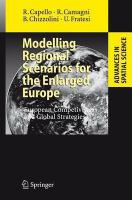 Modelling regional scenarios for the enlarged Europe European competiveness and global strategies /