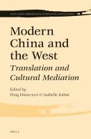 Modern China and the West translation and cultural mediation /