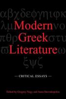 Modern Greek literature critical essays /