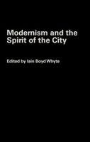 Modernism and the spirit of the city