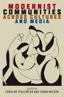 Modernist communities across cultures and media /