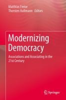 Modernizing Democracy Associations and Associating in the 21st Century /