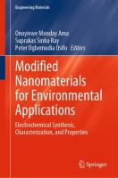 Modified Nanomaterials for Environmental Applications Electrochemical Synthesis, Characterization, and Properties /