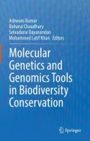 Molecular Genetics and Genomics Tools in Biodiversity Conservation