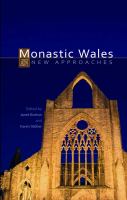 Monastic Wales : new approaches /