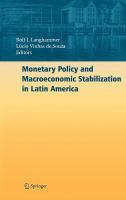 Monetary policy and macroeconomic stabilization in Latin America