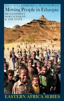 Moving people in Ethiopia : development, displacement & the state /