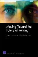 Moving toward the future of policing