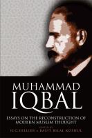Muhammad Iqbal : essays on the reconstruction of modern Muslim thought /