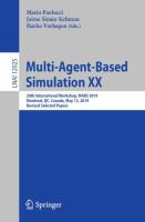 Multi-Agent-Based Simulation XX 20th International Workshop, MABS 2019, Montreal, QC, Canada, May 13, 2019, Revised Selected Papers /