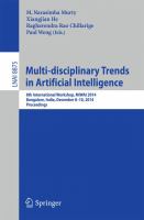 Multi-disciplinary Trends in Artificial Intelligence 8th International Workshop, MIWAI 2014, Bangalore, India, December 8-10, 2014, Proceedings /