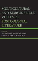 Multicultural and marginalized voices of postcolonial literature