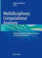 Multidisciplinary Computational Anatomy Toward Integration of Artificial Intelligence with MCA-based Medicine /