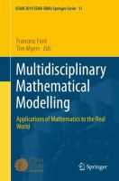 Multidisciplinary Mathematical Modelling Applications of Mathematics to the Real World /