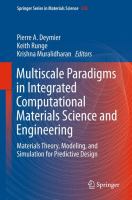 Multiscale Paradigms in Integrated Computational Materials Science and Engineering Materials Theory, Modeling, and Simulation for Predictive Design /