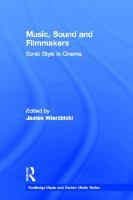 Music, sound and filmmakers sonic style in cinema /
