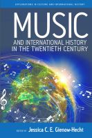 Music and international history in the twentieth century