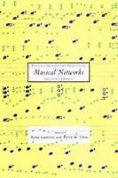 Musical networks parallel distributed perception and performace /