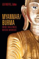 Myanmar/Burma : inside challenges, outside interests /