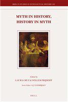 Myth in history, history in myth