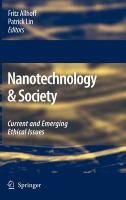 Nanotechnology & Society Current and Emerging Ethical Issues /