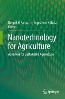 Nanotechnology for Agriculture Advances for Sustainable Agriculture /