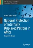 National Protection of Internally Displaced Persons in Africa Beyond the rhetoric /