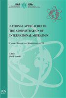 National approaches to the administration of international migration