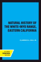 Natural History of the White-Inyo Range, Eastern California /