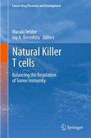 Natural Killer T cells Balancing the Regulation of Tumor Immunity /