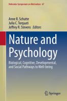 Nature and Psychology Biological, Cognitive, Developmental, and Social Pathways to Well-being /