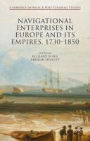 Navigational Enterprises in Europe and its Empires, 1730–1850