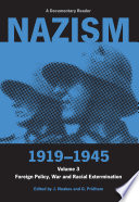 Nazism 1919-1945 : a documentary reader.