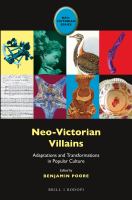 Neo-Victorian villains adaptations and transformations in popular culture /