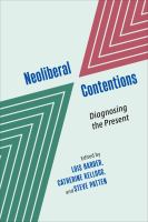 Neoliberal contentions : diagnosing the present /