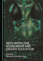 Neoliberalism, economism and higher education