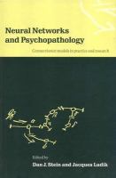 Neural networks and psychopathology connectionist models in practice and research /