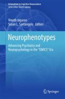 Neurophenotypes Advancing Psychiatry and Neuropsychology in the "OMICS" Era /