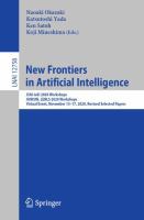 New Frontiers in Artificial Intelligence JSAI-isAI 2020 Workshops, JURISIN, LENLS 2020 Workshops, Virtual Event, November 15–17, 2020, Revised Selected Papers /