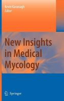 New Insights in Medical Mycology