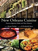 New Orleans cuisine : fourteen signature dishes and their histories /