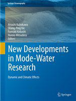 New developments in mode-water research dynamic and climatic effects /