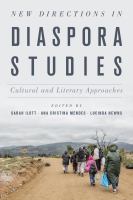 New directions in diaspora studies cultural and literary approaches /