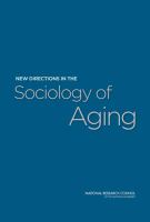 New directions in the sociology of aging