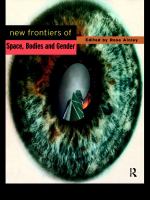 New frontiers of space, bodies, and gender